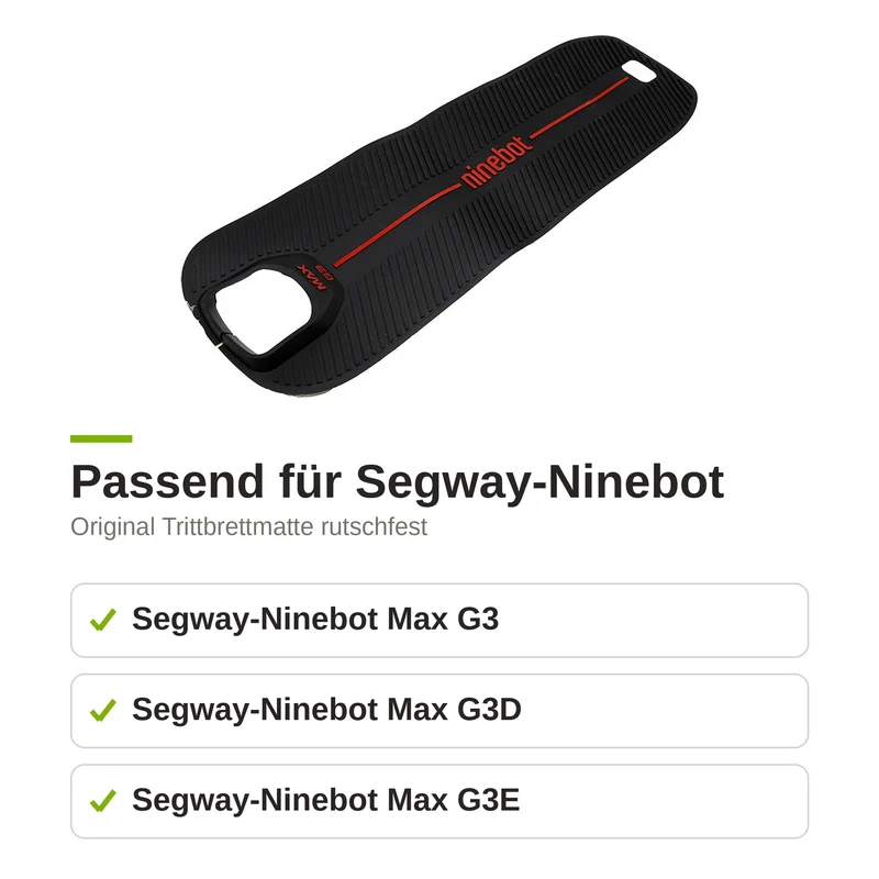 Original Deckmatte Trittbrett Gummimatte für Segway Ninebot Max G3 G3D E-Scooter